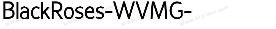 BlackRoses-WVMG字体转换