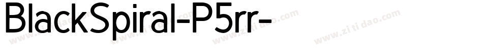 BlackSpiral-P5rr字体转换