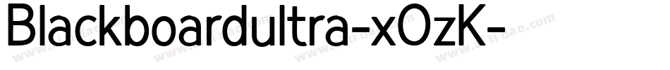 Blackboardultra-xOzK字体转换