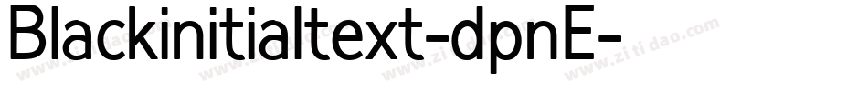 Blackinitialtext-dpnE字体转换