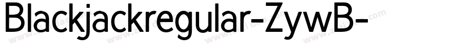 Blackjackregular-ZywB字体转换