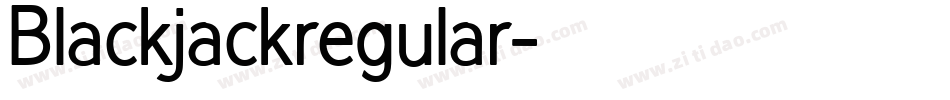 Blackjackregular字体转换