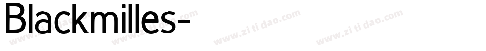 Blackmilles字体转换