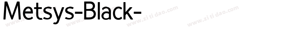 Metsys-Black字体转换