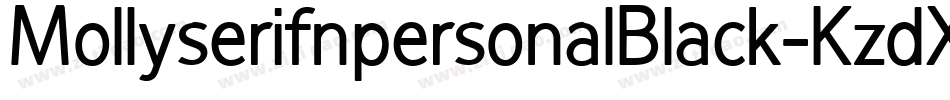 MollyserifnpersonalBlack-KzdX字体转换