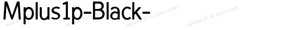 Mplus1p-Black字体转换