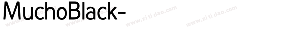 MuchoBlack字体转换