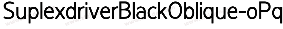 SuplexdriverBlackOblique-oPq0字体转换