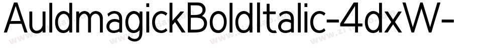 AuldmagickBoldItalic-4dxW字体转换