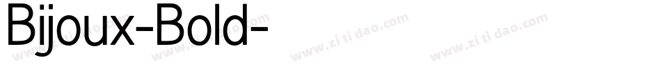 Bijoux-Bold字体转换