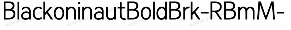 BlackoninautBoldBrk-RBmM字体转换