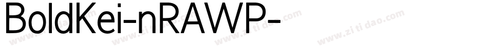 BoldKei-nRAWP字体转换