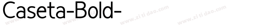Caseta-Bold字体转换