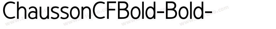 ChaussonCFBold-Bold字体转换