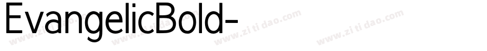 EvangelicBold字体转换