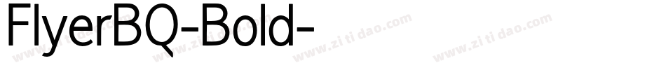 FlyerBQ-Bold字体转换