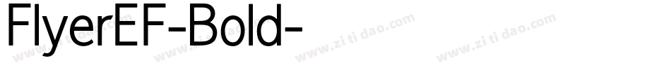 FlyerEF-Bold字体转换