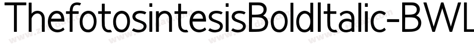 ThefotosintesisBoldItalic-BWLa3字体转换