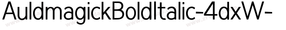 AuldmagickBoldItalic-4dxW字体转换