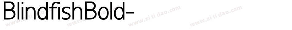 BlindfishBold字体转换