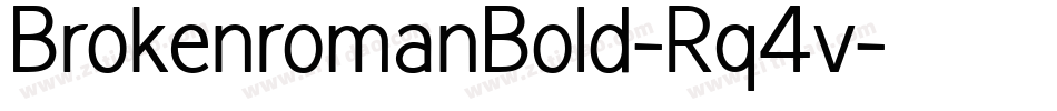 BrokenromanBold-Rq4v字体转换