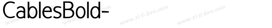 CablesBold字体转换
