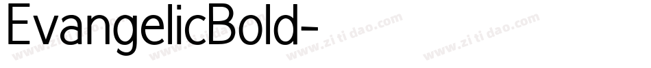 EvangelicBold字体转换