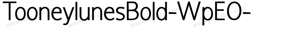 TooneylunesBold-WpEO字体转换