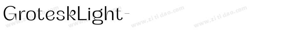 GroteskLight字体转换