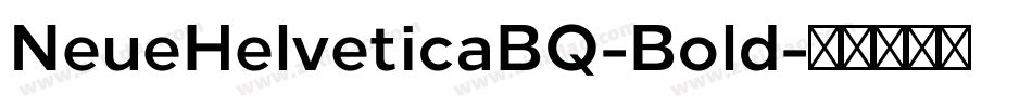 NeueHelveticaBQ-Bold字体转换