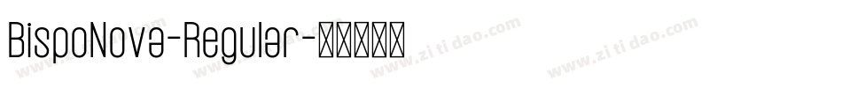 BispoNova-Regular字体转换