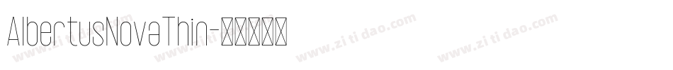 AlbertusNovaThin字体转换