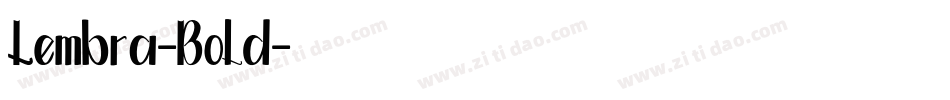 Lembra-Bold字体转换