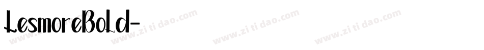 LesmoreBold字体转换
