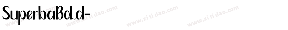SuperbaBold字体转换