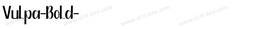 Vulpa-Bold字体转换