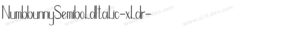 NumbbunnySemiboldItalic-xldr字体转换