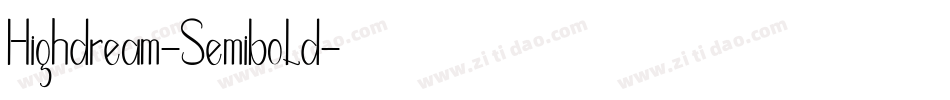 Highdream-Semibold字体转换