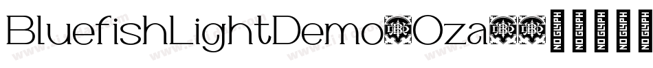 BluefishLightDemo-Oza8字体转换