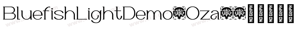 BluefishLightDemo-Oza8字体转换