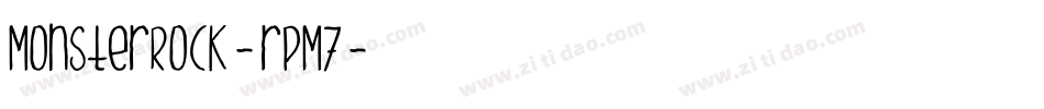 MonsterRock-rPM7字体转换