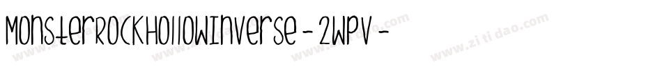 MonsterRockHollowInverse-2wpv字体转换 MonsterRockHollowInverse-2wpv字体转换