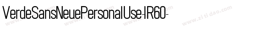 VerdeSansNeuePersonalUse-lR60字体转换