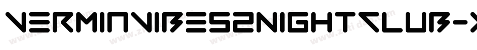 VerminVibes2Nightclub-XzzP字体转换