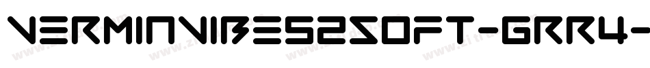 VerminVibes2Soft-grr4字体转换