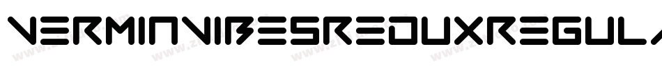 VerminVibesReduxRegular-e88l字体转换