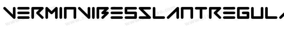 VerminVibesSlantRegular-X8Ad字体转换