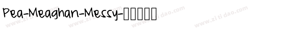 Pea-Meaghan-Messy字体转换