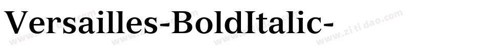 Versailles-BoldItalic字体转换 Versailles-BoldItalic字体转换