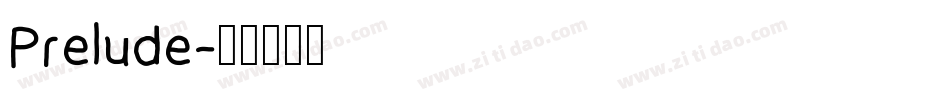 Prelude字体转换